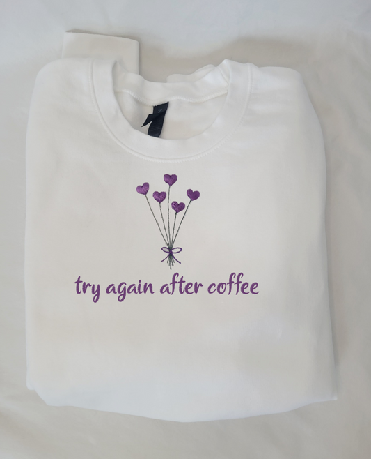 Try Again After Coffee - Adult Sweatshirt